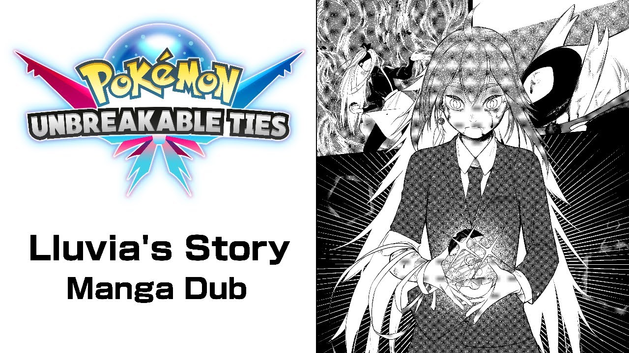 Pokémon Unbreakable Ties Manga Dub - (Lluvia's Story)