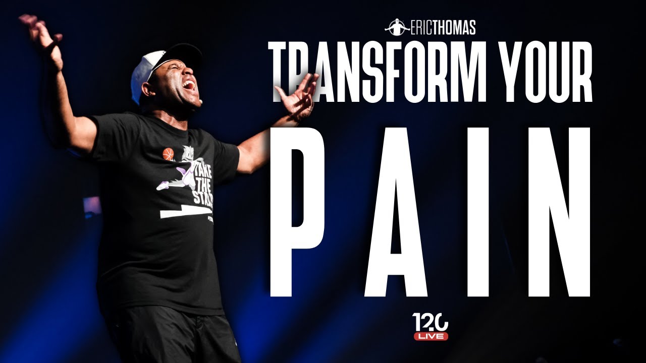 Transform your Pain - BEST MOTIVATIONAL SPEECH