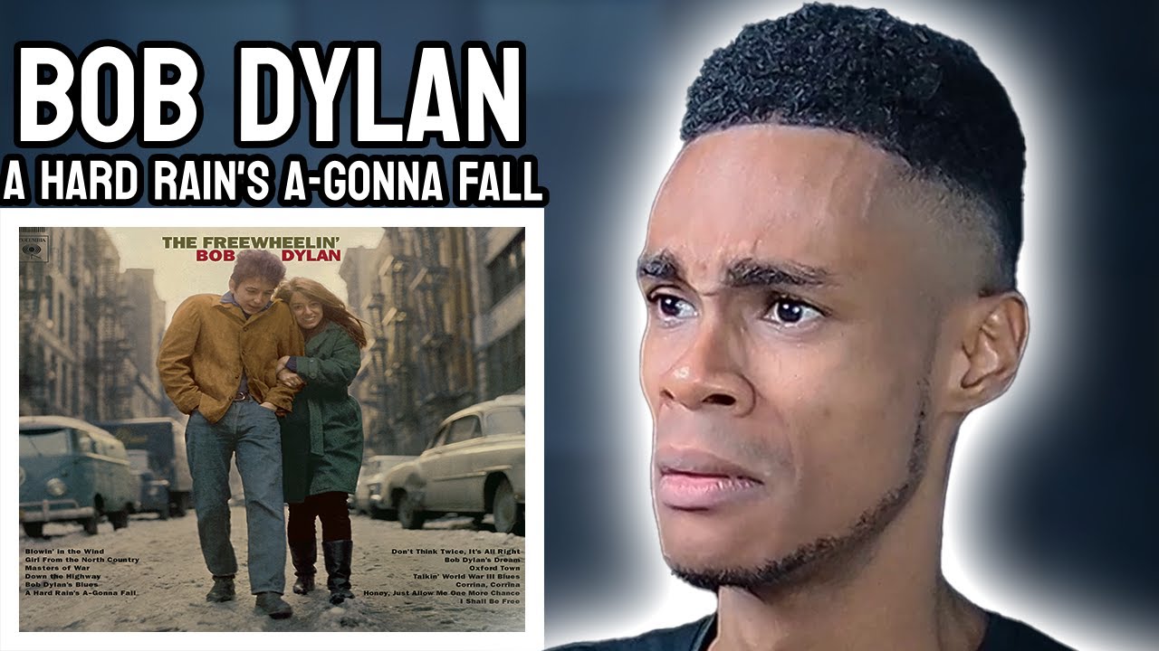 Bob Dylan - A Hard Rain's A-Gonna Fall | FIRST TIME REACTION