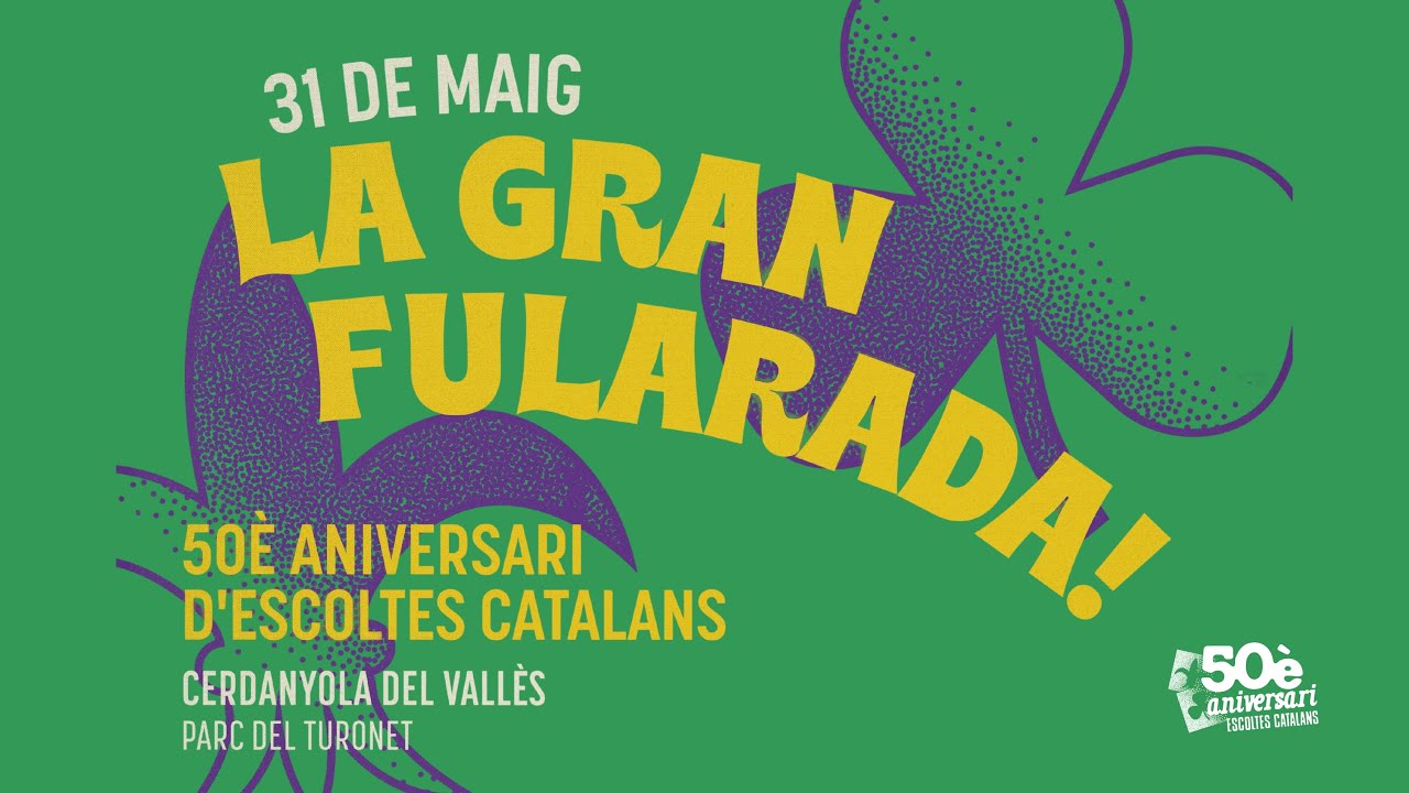 La Gran Fularada | 50è aniversari d'Escoltes Catalans