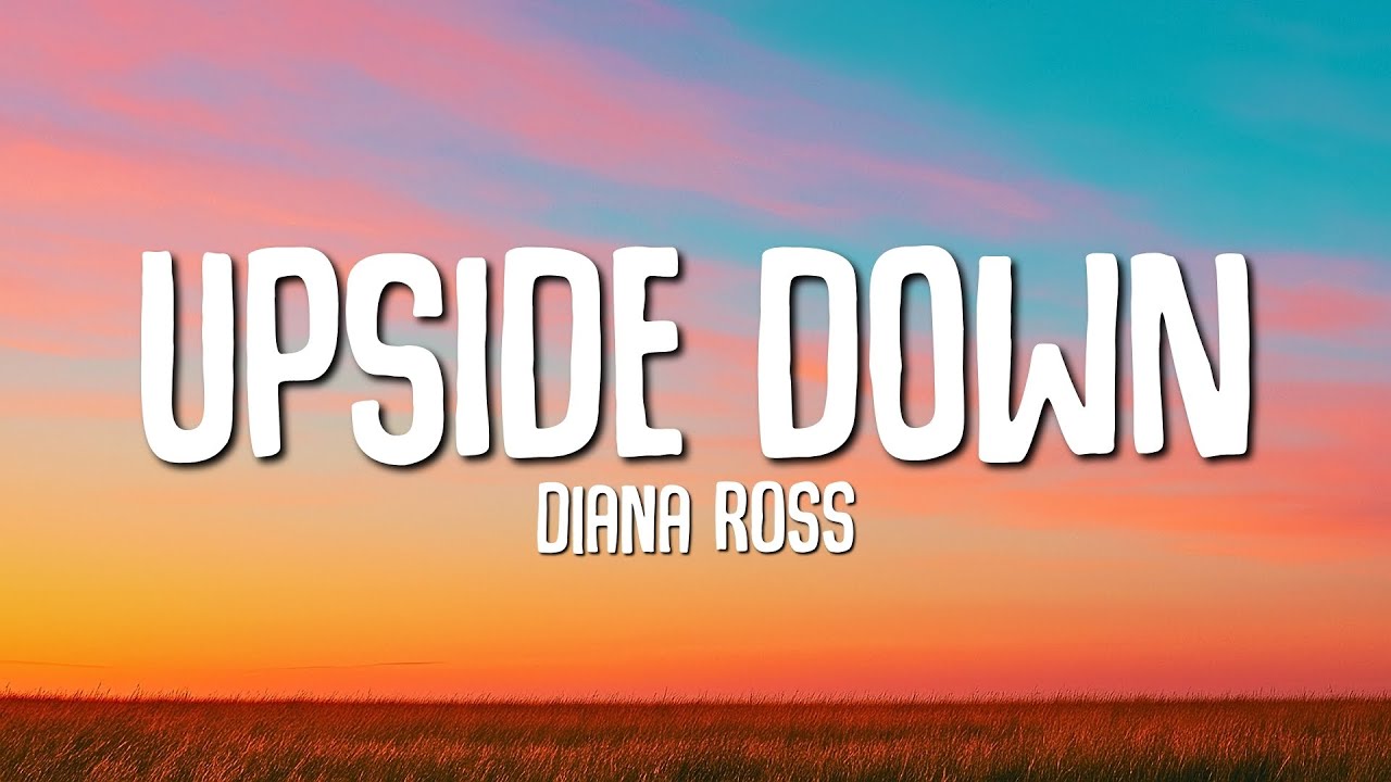 Diana Ross - Upside Down (Lyrics)