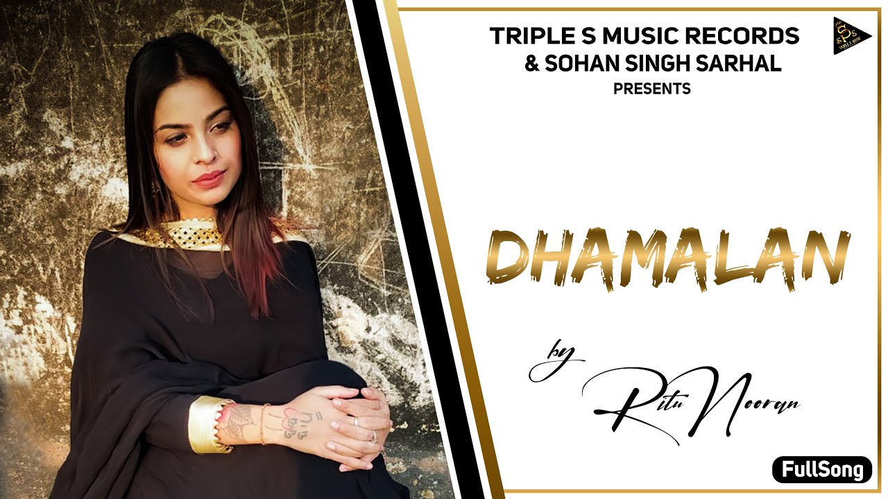 Ritu Nooran | Dhamalan (Official Song) | Latest Punjabi Songs 2020 | Triple S Music Records
