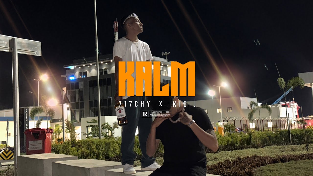 717Chy - KALM ft. AMK Kid j (Official video)