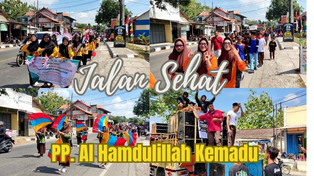 JALAN SEHAT Yayasan PP. Al Hamdulillah Kemadu Sulang || Peringatan Muharram 1445 H