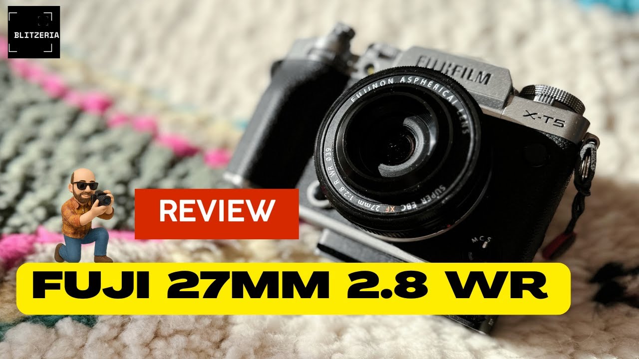 Review: Fujifilm 27mm 2.8 WR - Überteuert oder Pflichtkauf?