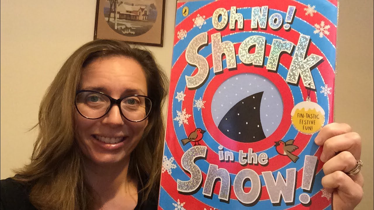 Oh No! Shark in the Snow! By Nick Sharratt
