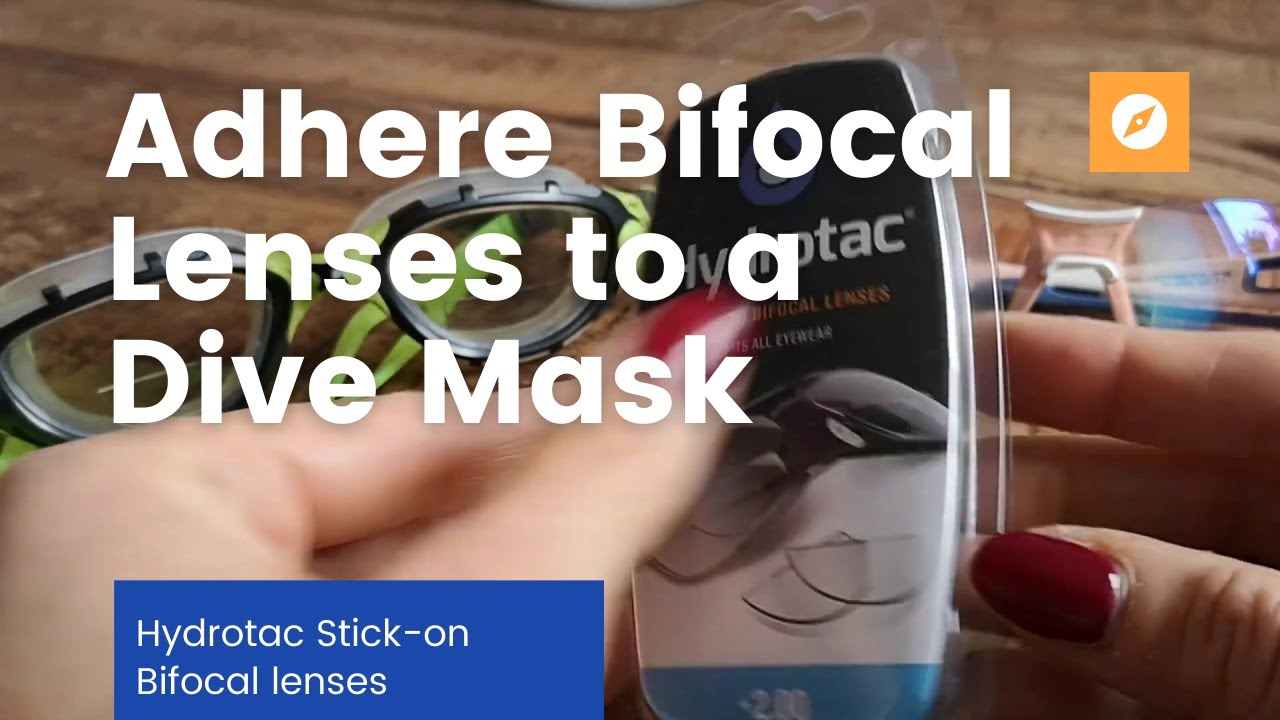 Adhere Bifocal Lenses to a Dive Mask