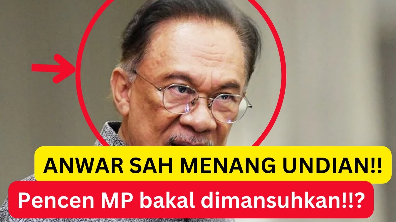 Gaji dan Pencen MP dan ADUN dipotong? Tahniah Anwar menang Undian