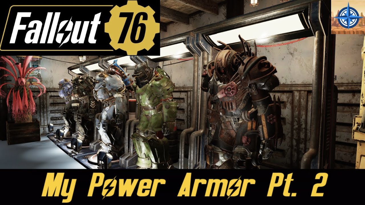 Fallout 76: My Power Armor Pt. 2