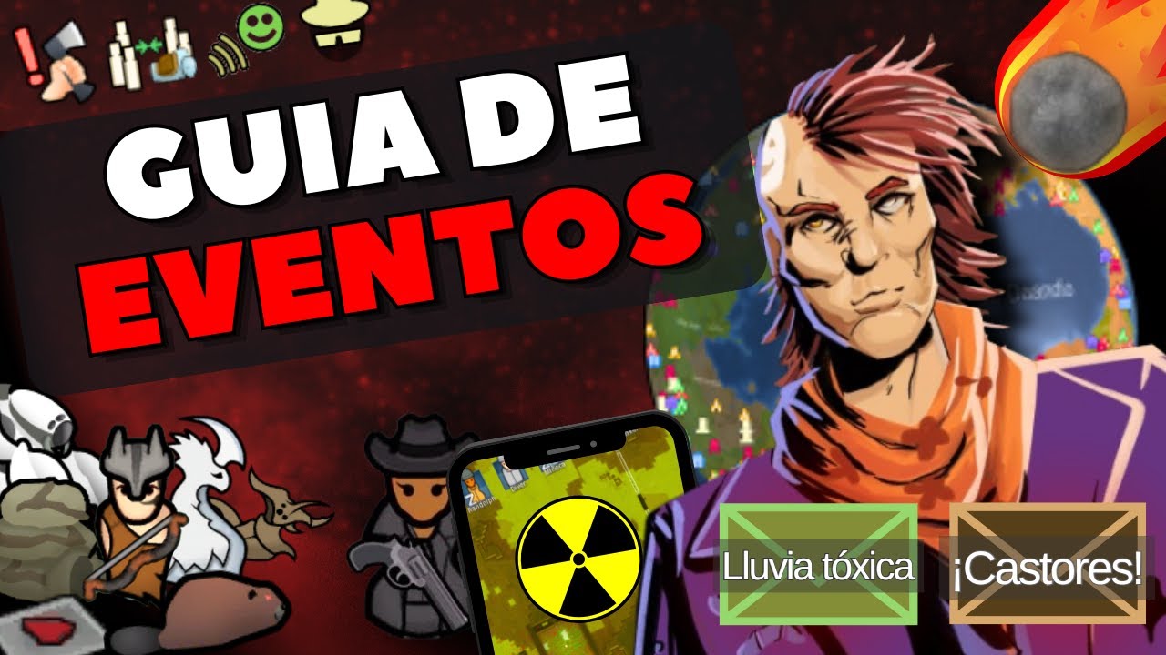Rimworld | Guía de Eventos 🟥