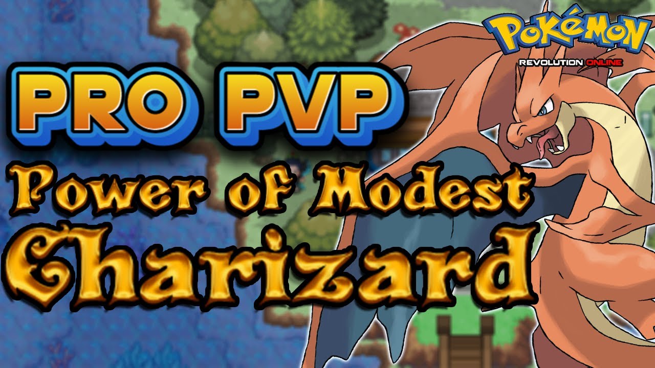 Power of Modest Charizard! PRO PVP Feat. Flexforlife | Pokemon Revolution Online
