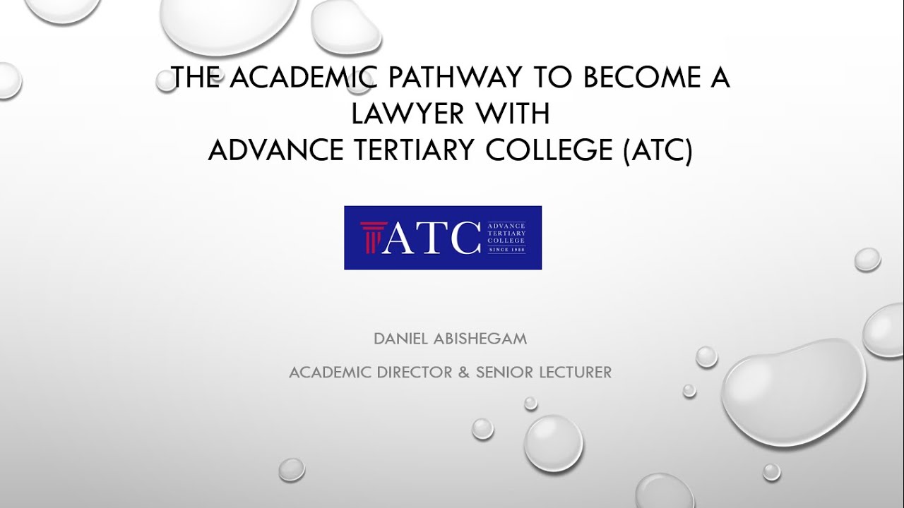 The Academic Pathway to Becoming a lawyer in Malaysia - 8th April 2022