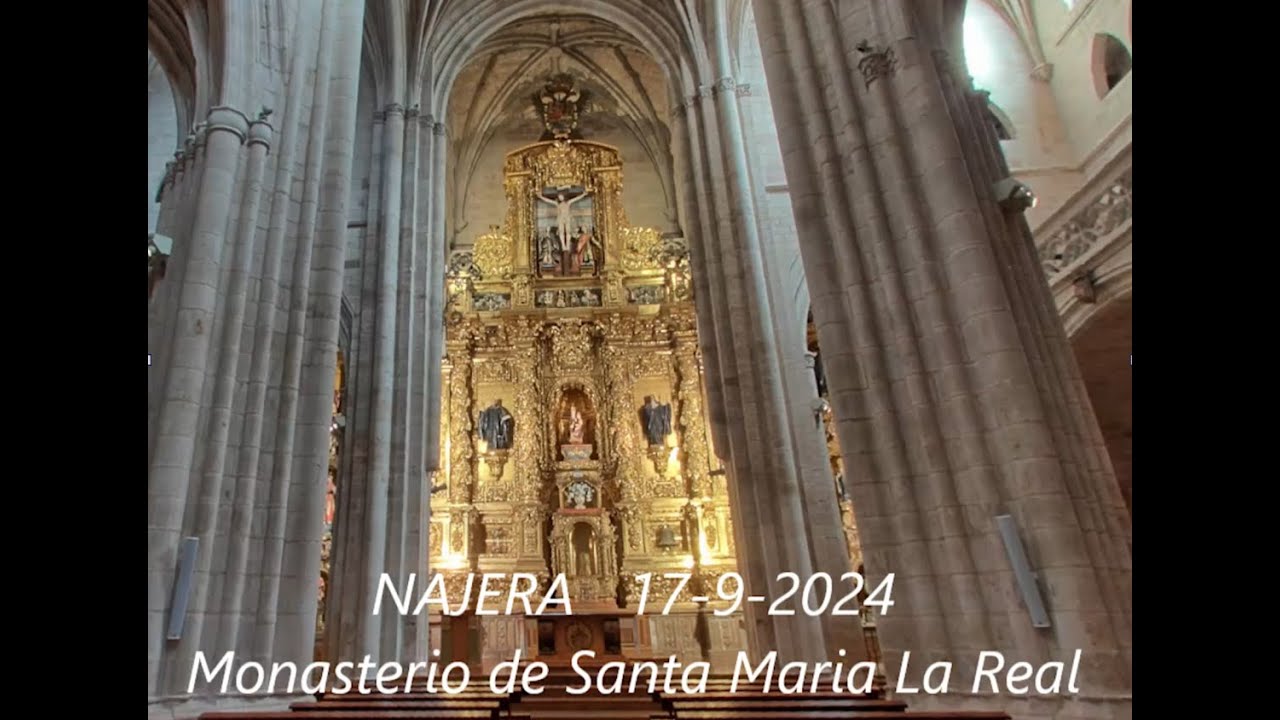 17-9-2024  Santa Maria la Real. Najera