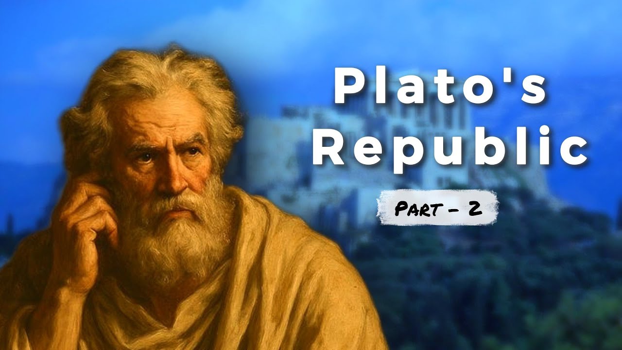 Justice and Ideal State | Plato's Republic Book 2