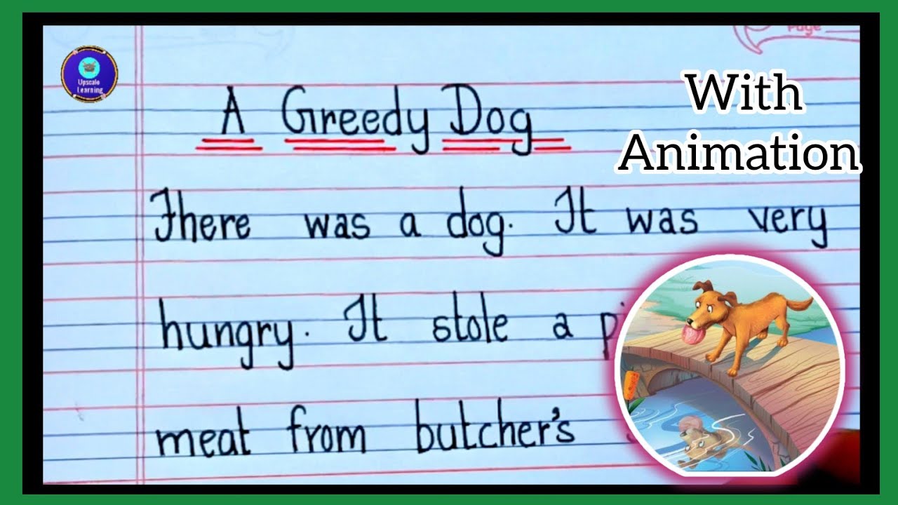 10 lines story in english | Greedy Dog story| Moral story in english