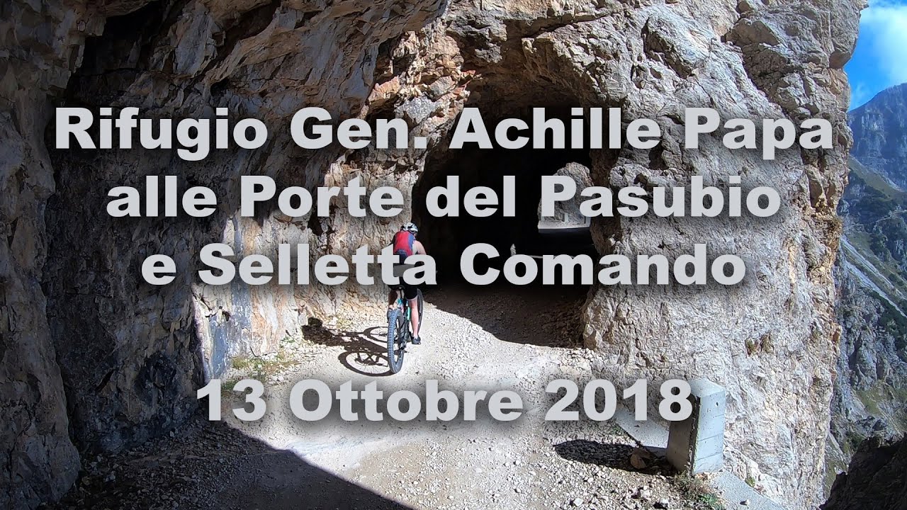 Rifugio Gen. Achille Papa alle Porte del Pasubio - 13 Ottobre 2018 - Mountainbike
