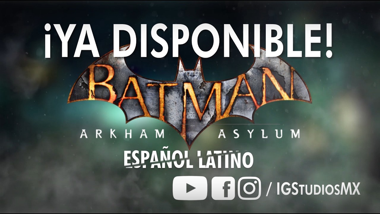&iquest;C&oacute;mo instalar el MOD en Espa&ntilde;ol Latino de Batman: Arkham Asylum?