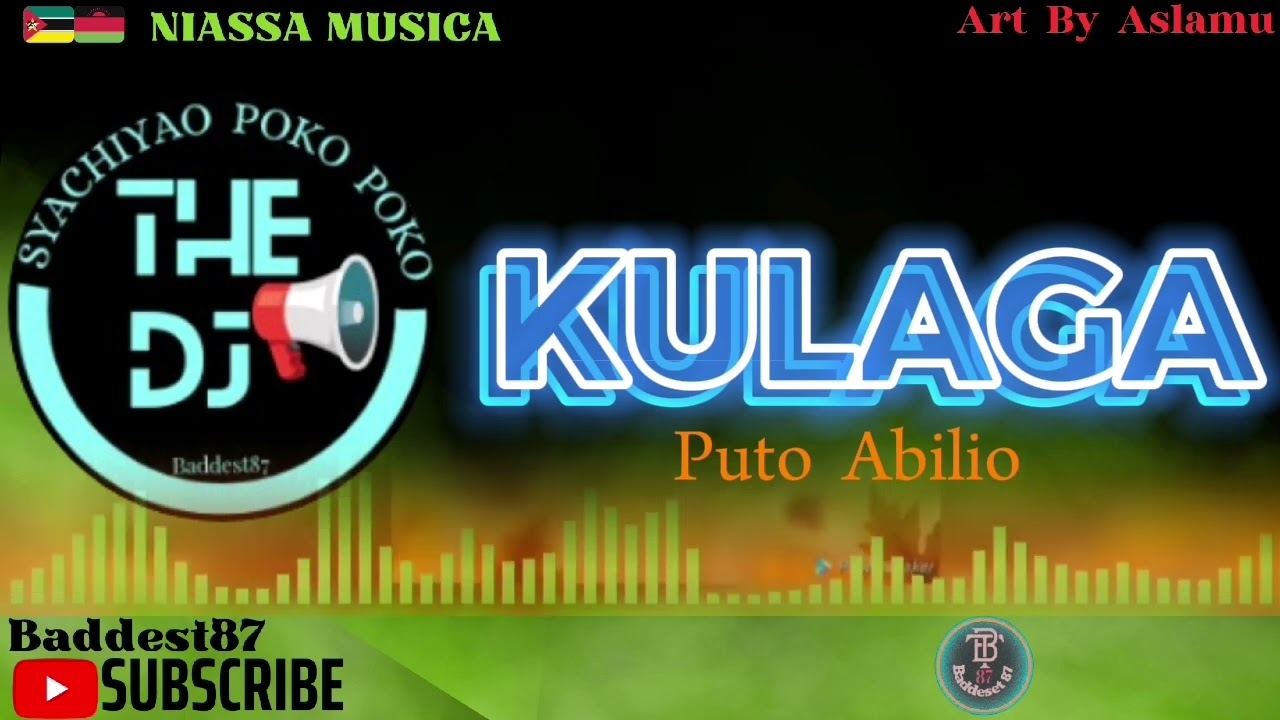 Puto Abilio_Kulaga(Official Audio)Baddest87