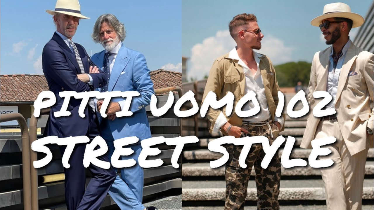 THE BEST STYLES OF PITTI UOMO 102 ⚜️
