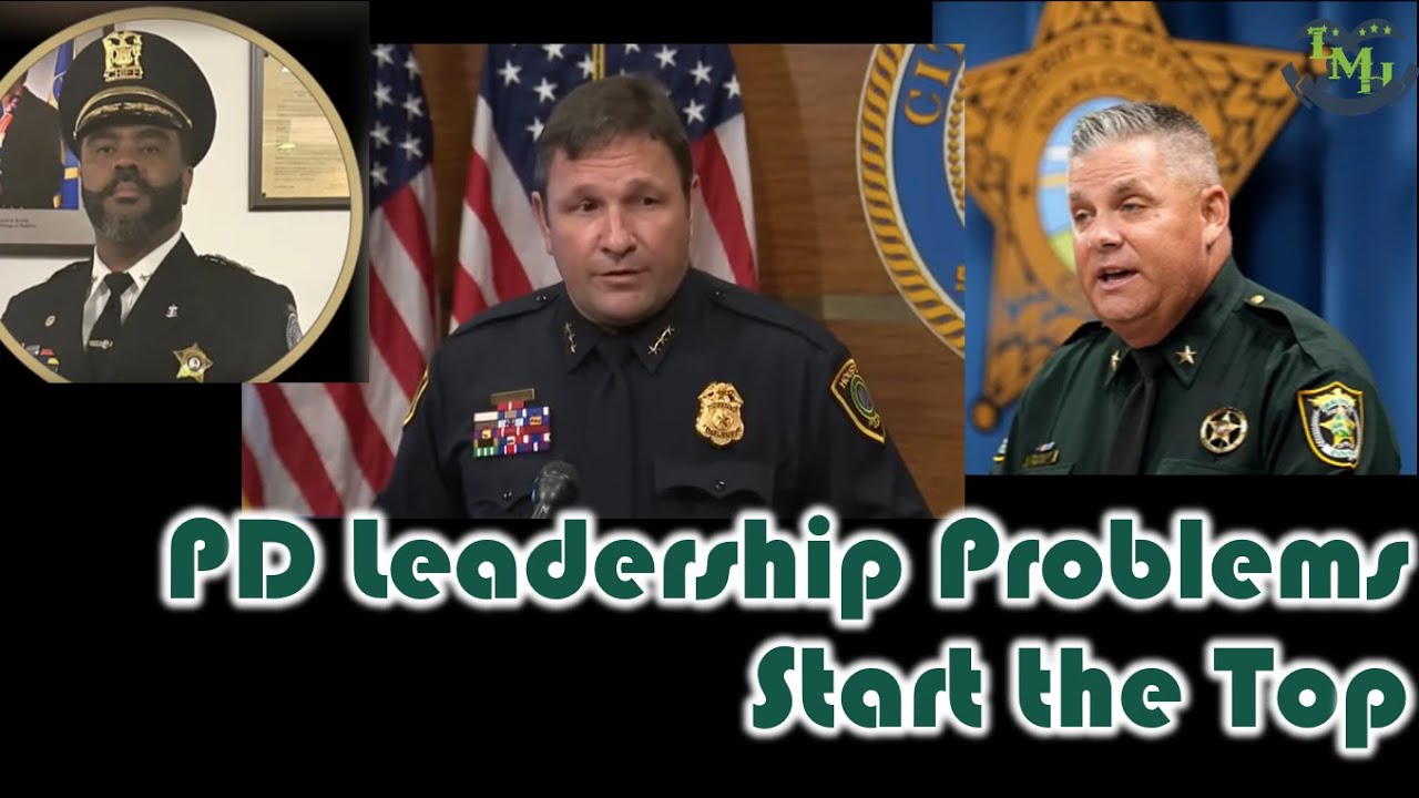 Police Problems Are Often Caused by Leadership
