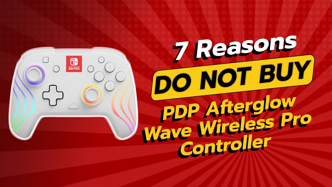 DON'T BUY PDP Afterglow Wave Controller BEFORE WATCHING THIS VIDEO! 😱 | 7 Reasons