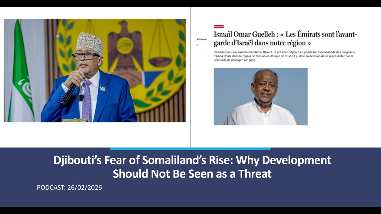 Djibouti’s Fear of Somaliland’s Rise: Why Development Should Not Be Seen as a Threat