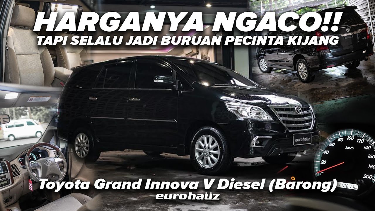 HARGA NGACO!!! INNOVA BARONG V DIESEL, SELALU JADI BURUAN PECINTA KIJANG
