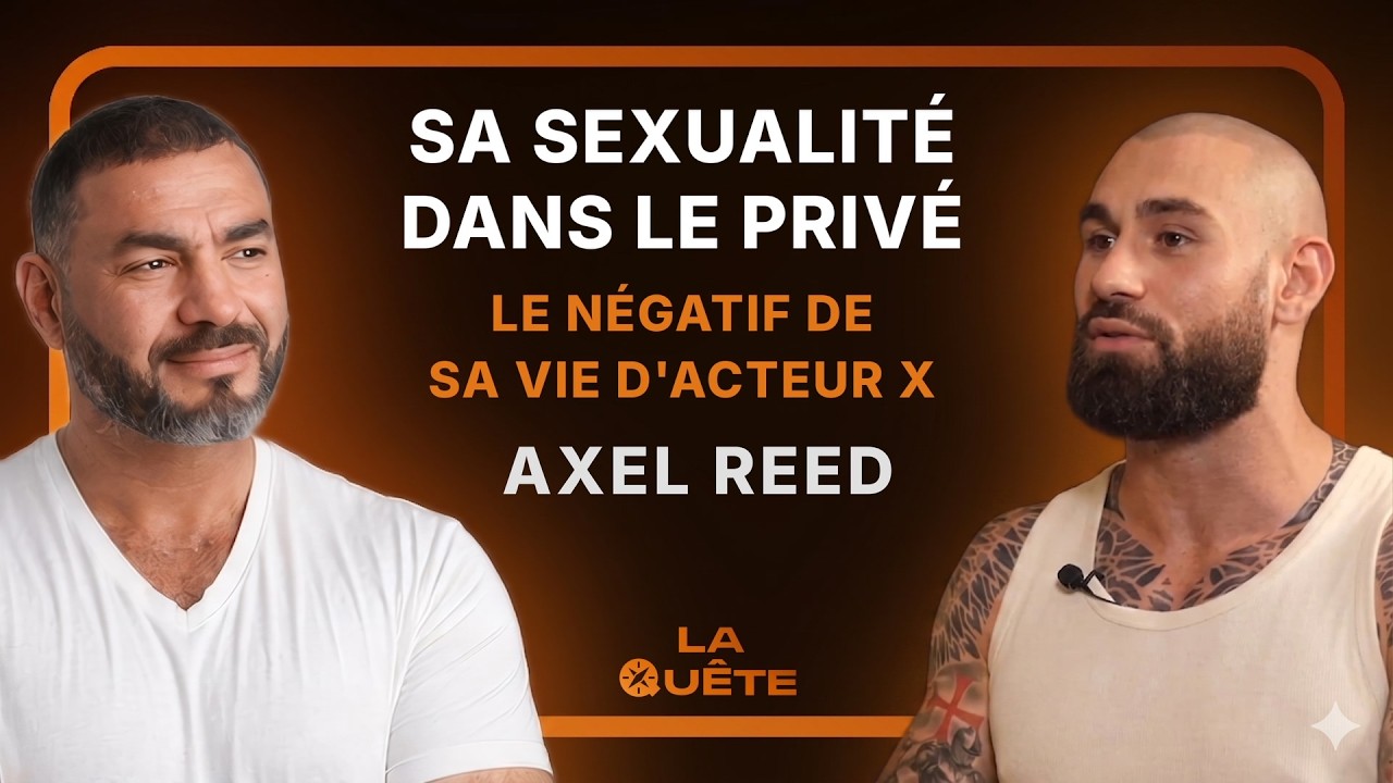 Le négatif de sa vie d'acteur X, sa sexualité dans le privé, Axel Reed partie 2