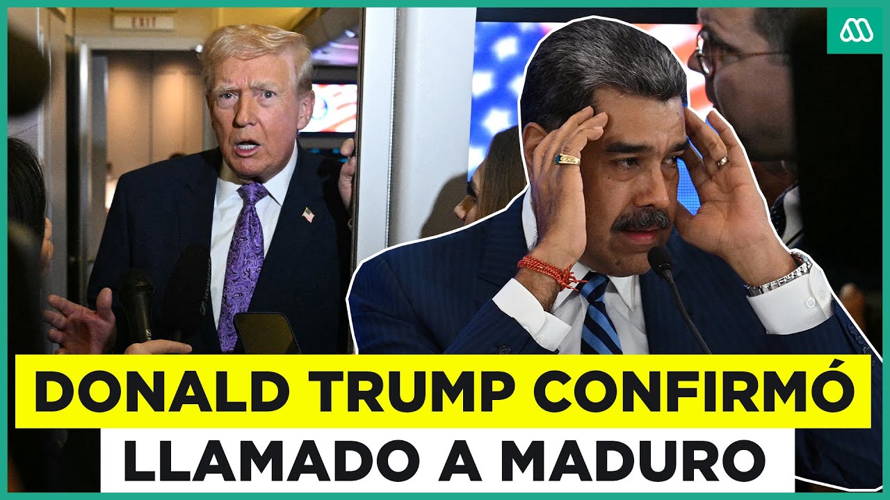 Donald Trump confirmó llamado a Nicolás Maduro: ¿habrá avances por crisis entre EEUU y Venezuela?