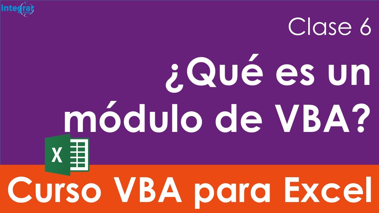 Curso VBA para Excel - Clase 6 ¿Qué es un módulo de VBA?