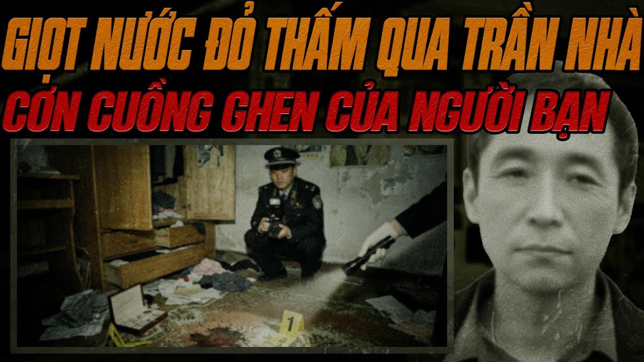 Kỳ Án Trung Quốc: Giọt Nước Đỏ Thấm Qua Trần Nhà Lúc Nửa Đêm.