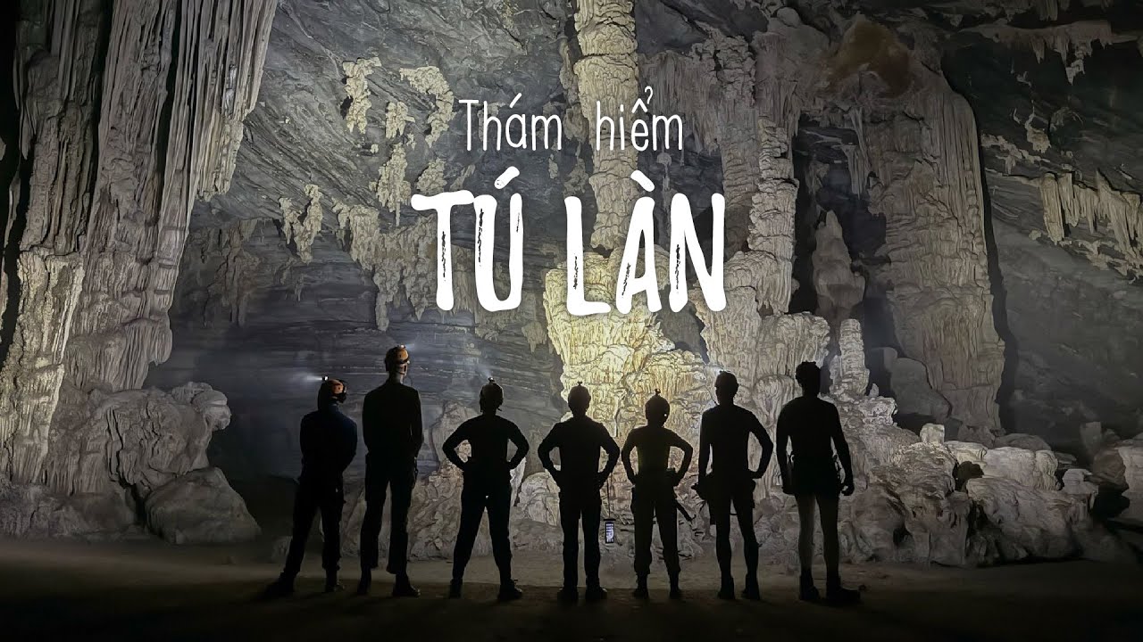 Tân Hóa 2025 - Thám hiểm Tú Làn