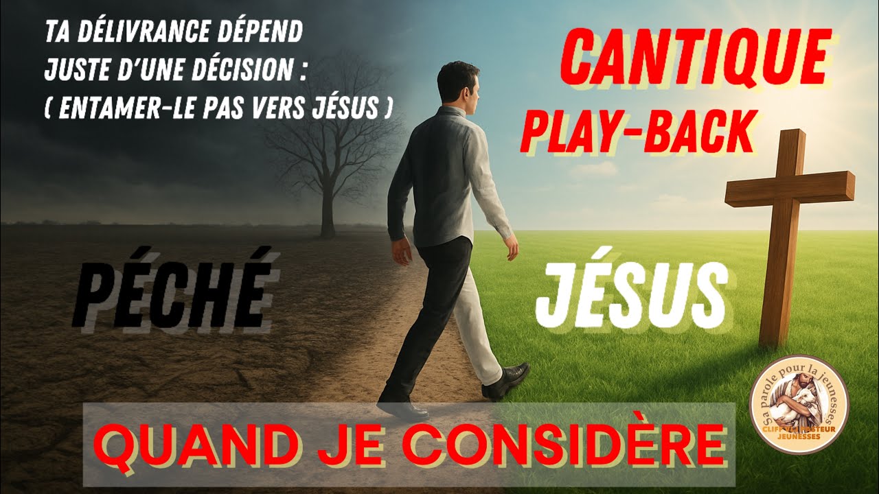 Cantique Play-Back || Quand je considère || vie et lumière 