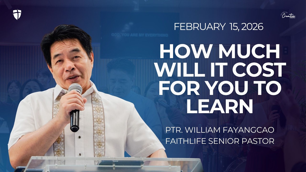 HOW MUCH WILL IT COST FOR YOU TO LEARN I Ptr. William Fayangcao