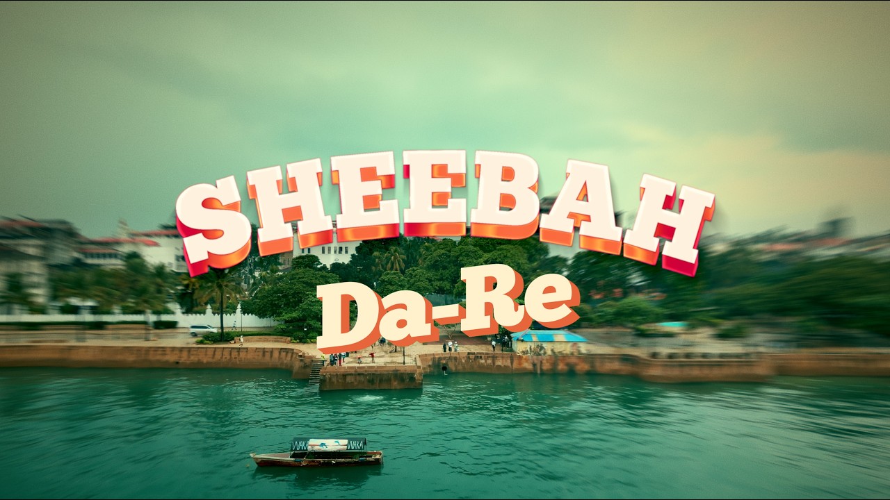 Da-Re - Sheebah (Official Music Video)