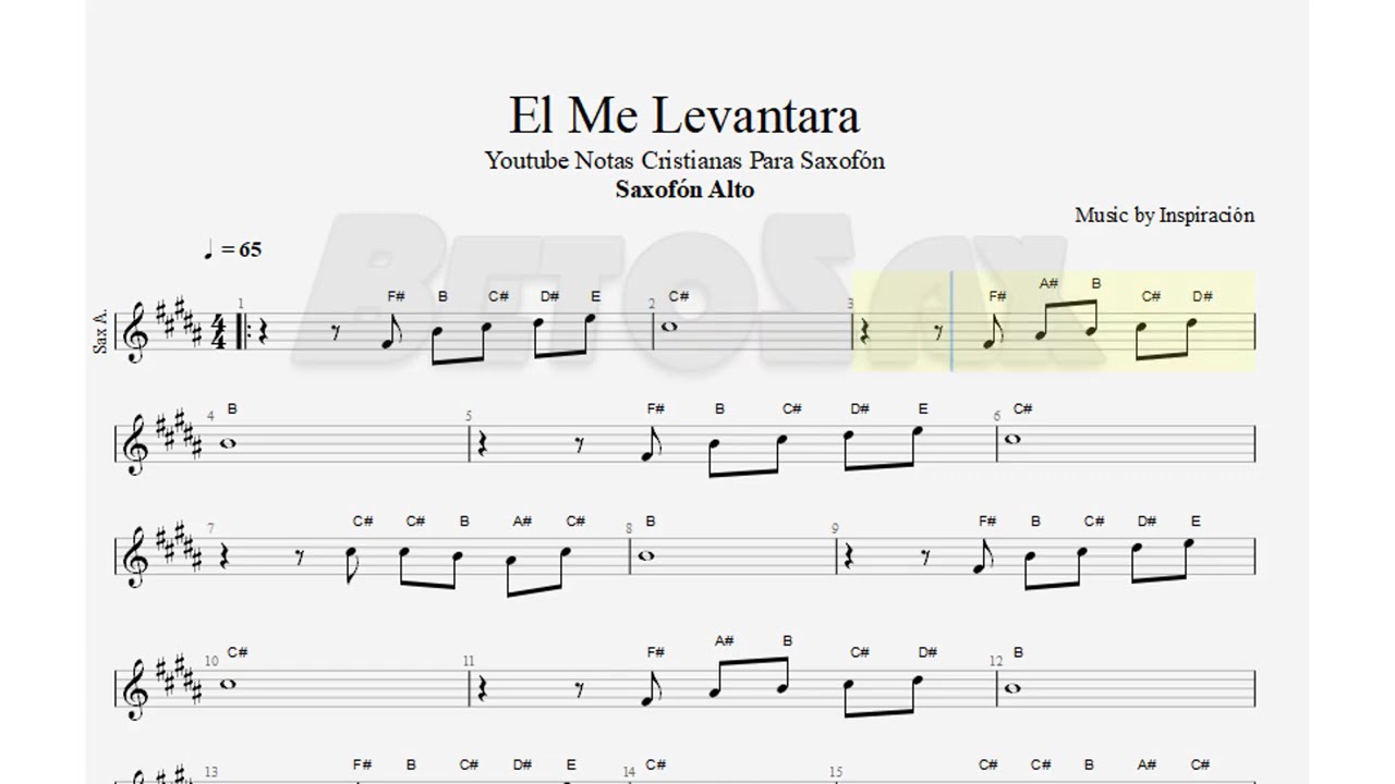 El Me Levantara, Inspiración, Saxofón Alto, Partitura, Cifrado, Notas, Tutorial