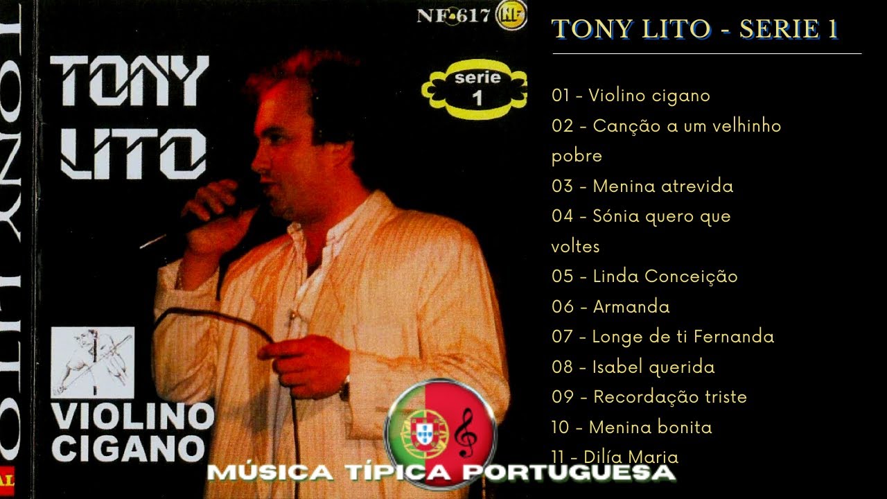 TONY LITO - Vários êxitos Série 1 | Música típica Portuguesa