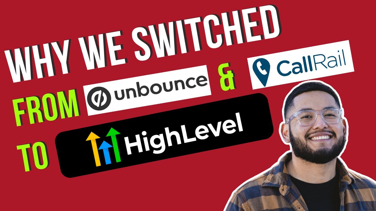 Unbounce & Callrail Vs. GoHighLevel For Agencies [Why We Switched]