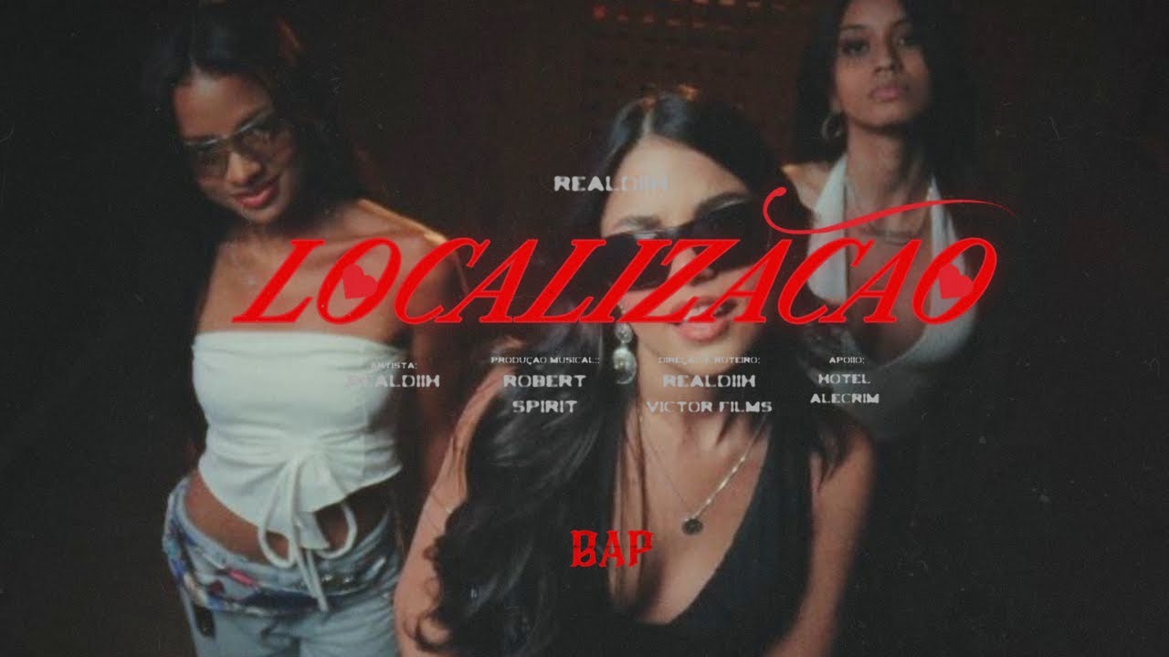 RealDiih - Localiza&ccedil;&atilde;o ( Videoclipe Oficial )
