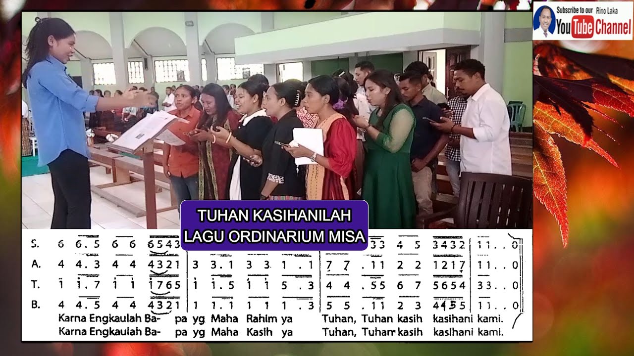 TUHAN KASIHANILAH LAGU ORDINARIUM MISA
