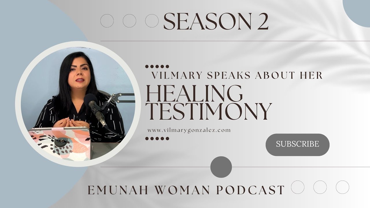 Vilmary speaks about her healing testimony: 