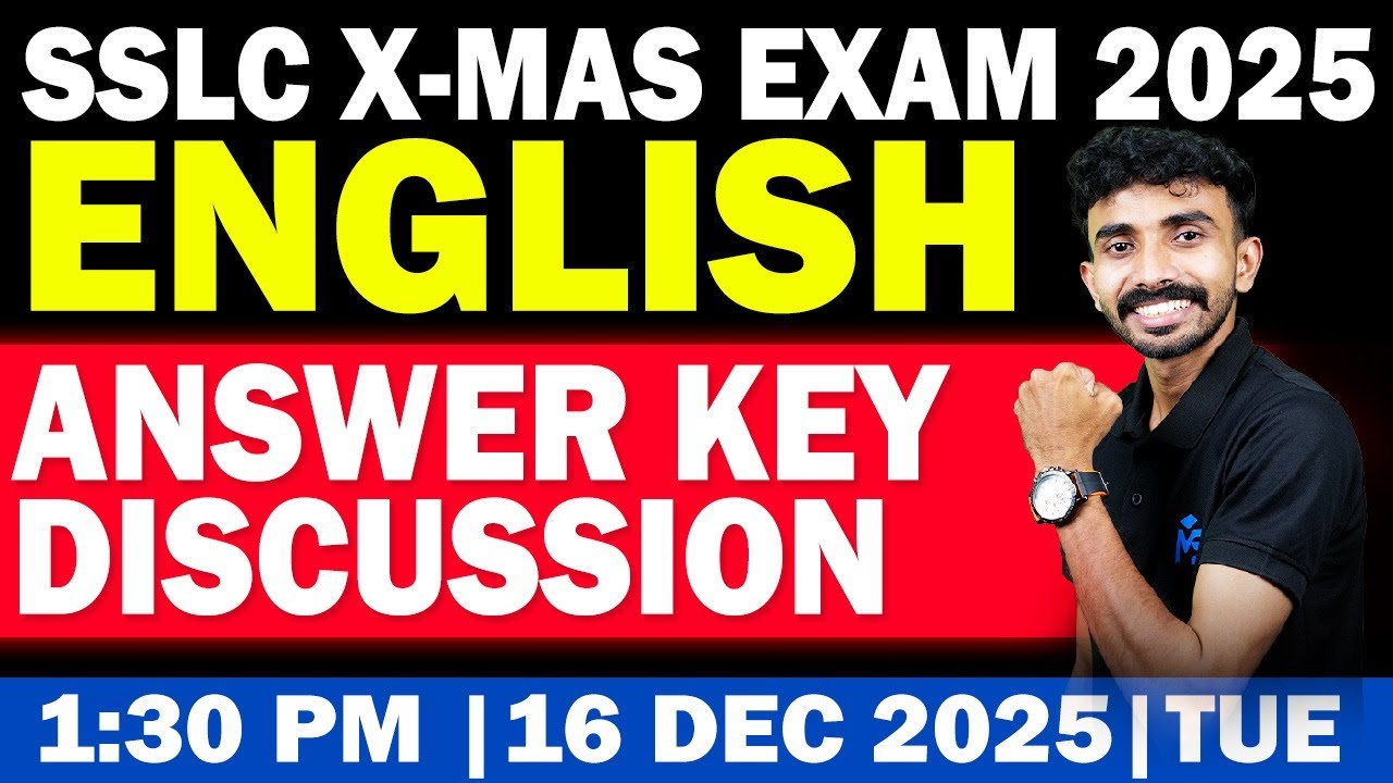 SSLC X-MAS EXAM | ENGLISH | ANSWER KEY DISCUSSION  | LIVE | MS SOLUTIONS