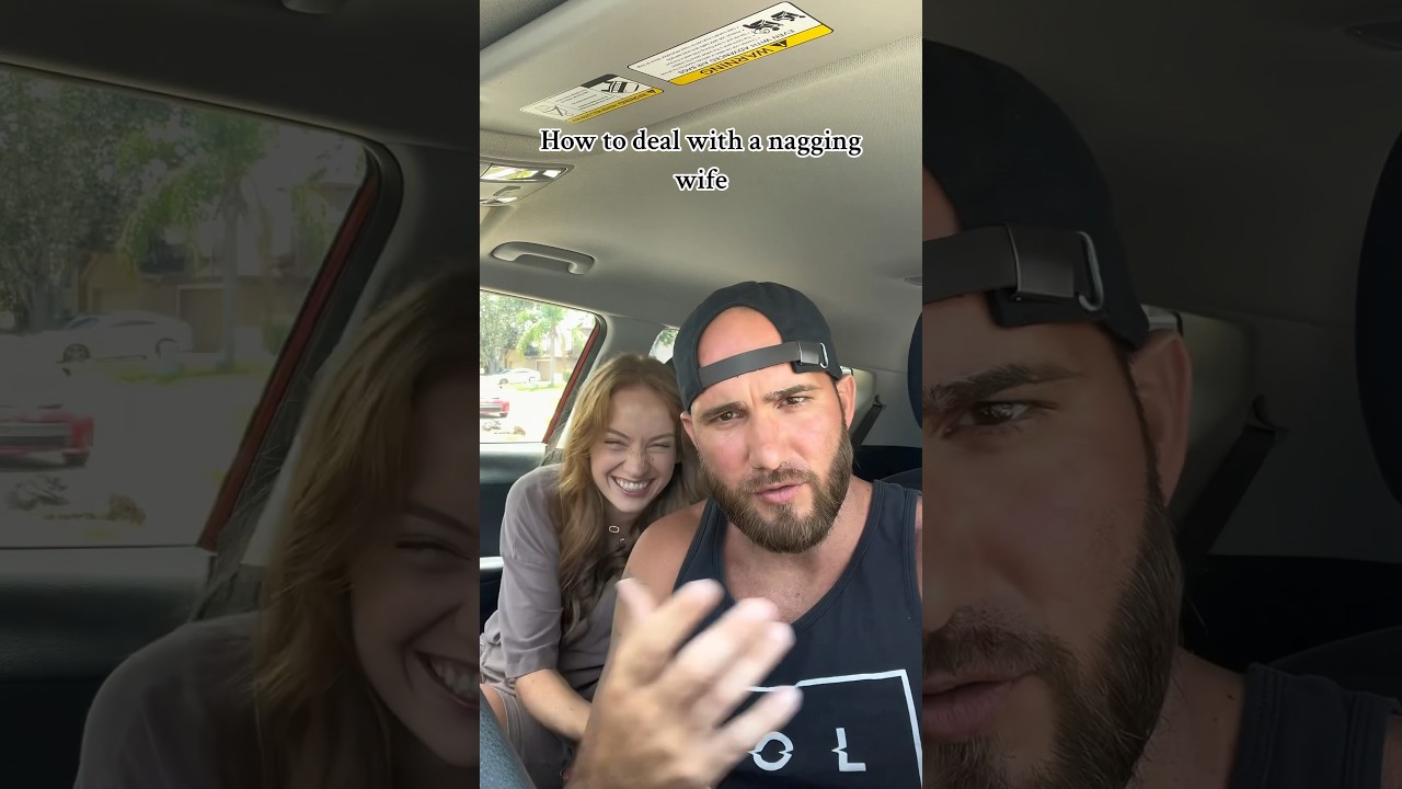 How to deal with a nagging wife 😂