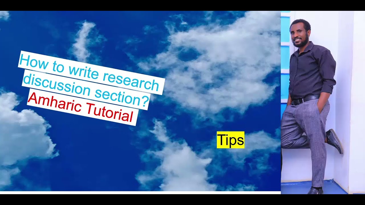 How to Write Research Discussions (Amharic Tutorial)