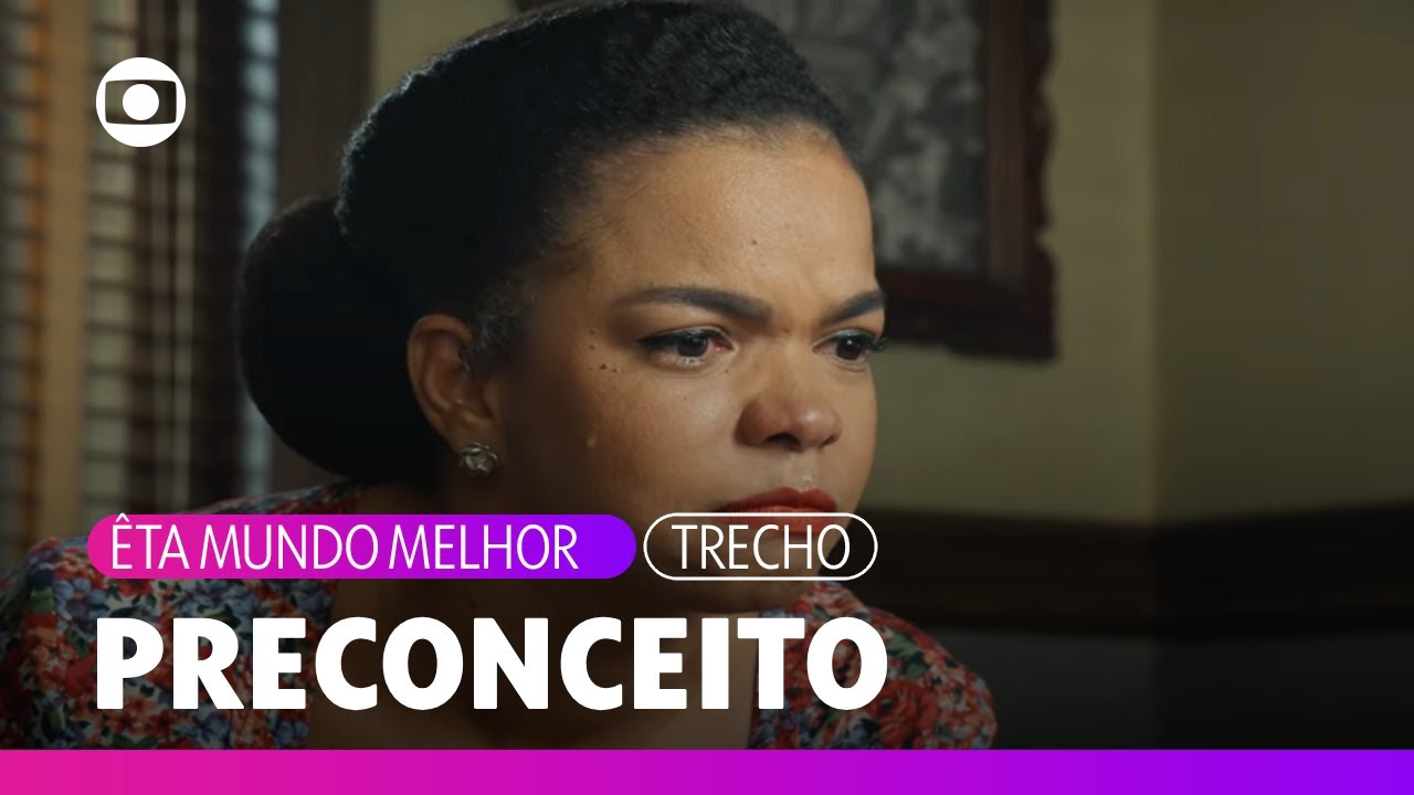 Dita se revolta com a recusa da matrícula de Joaquim por Dirce | Êta Mundo Melhor | TV Globo