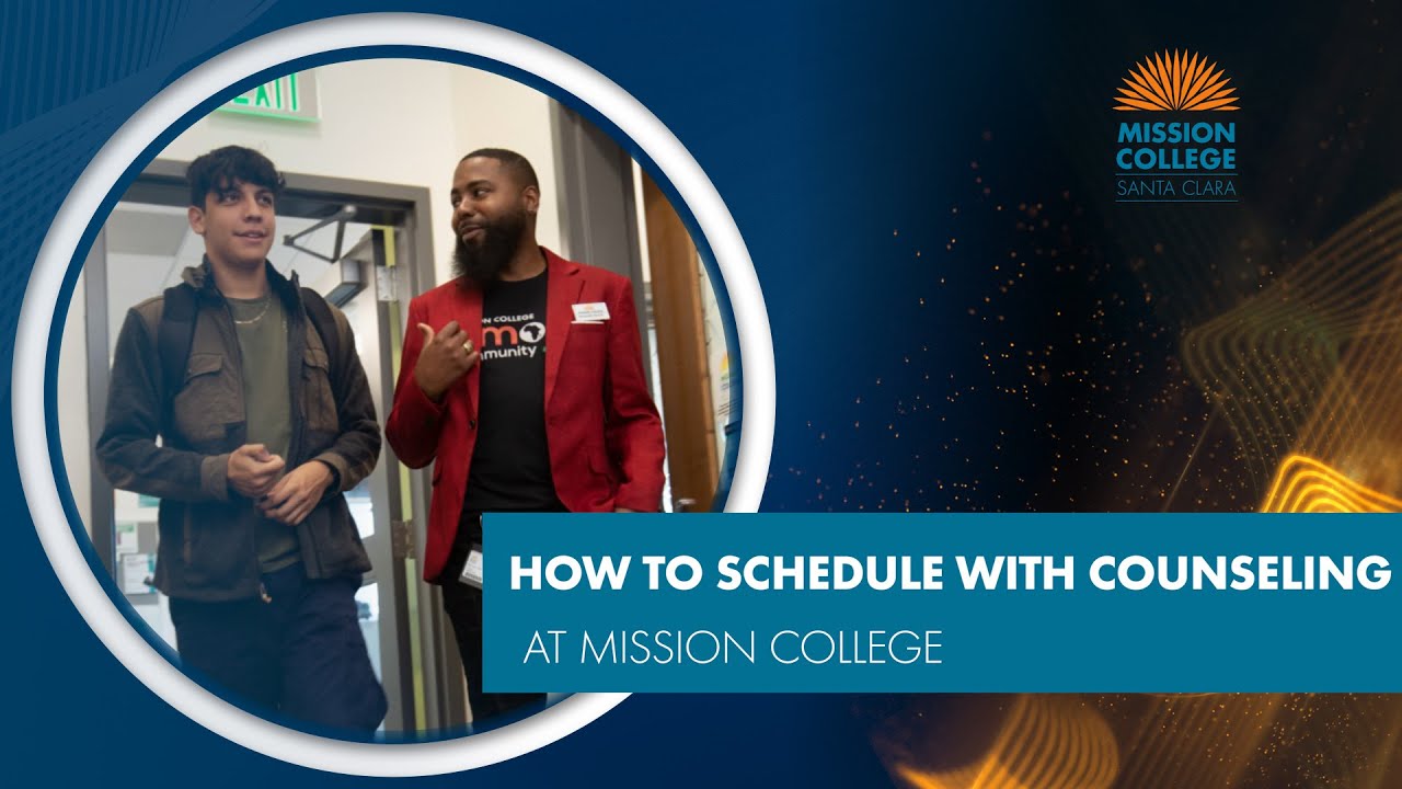 How to Schedule a Counseling Appointment at Mission College | Starfish Guide