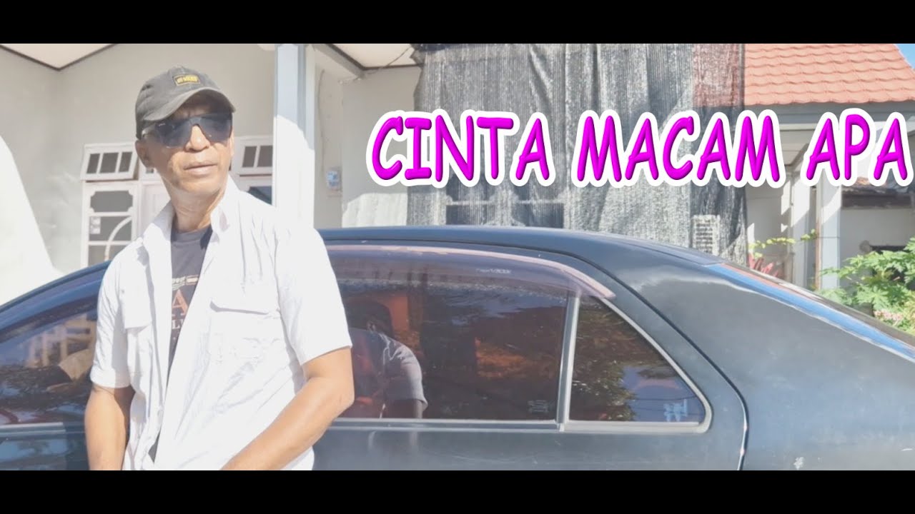 Cinta Macam Apa  Cipt/Voc. Damy Assan