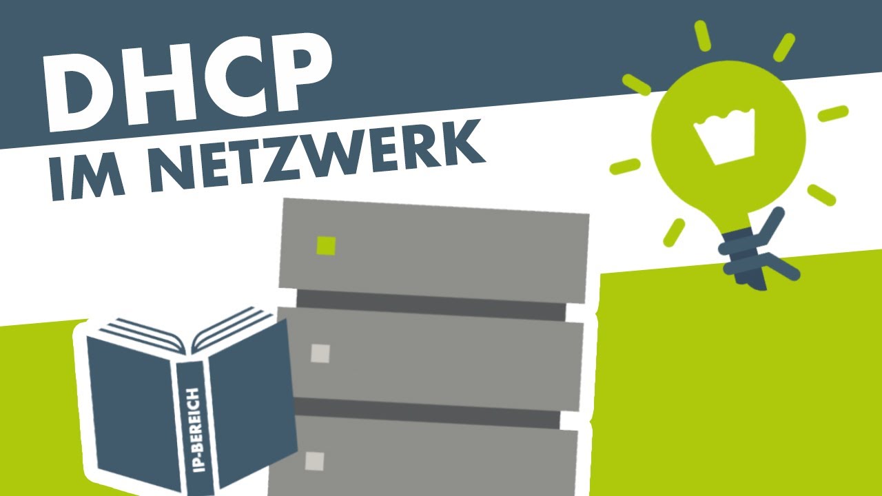 DHCP einfach erkl&auml;rt! (Netzwerk)