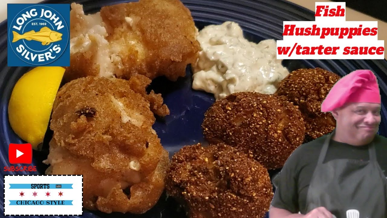 Long John Silver's Fish, Hushpuppies & Tarter Sauce Secret Recipe!