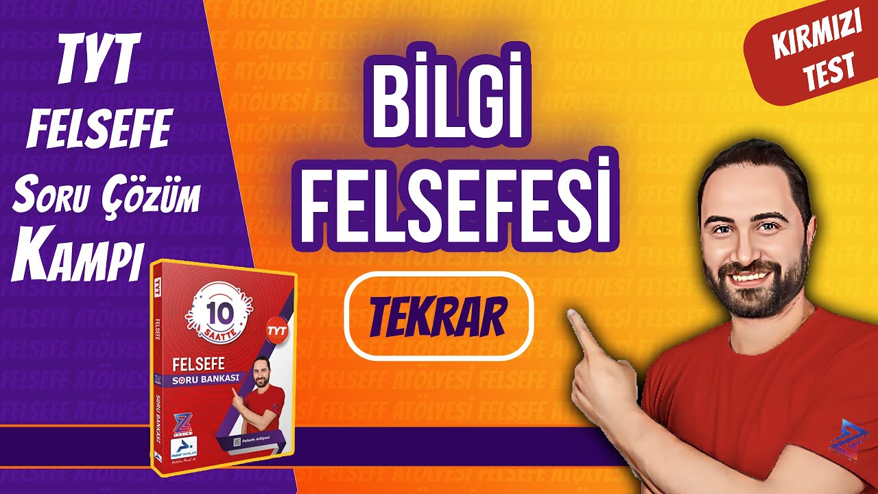 Bilgi Felsefesi Soru Çözümü | Simülasyon Testi | TYT 2024 |